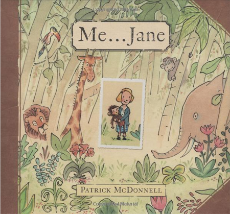 Me...Jane by Patrick McDonnell