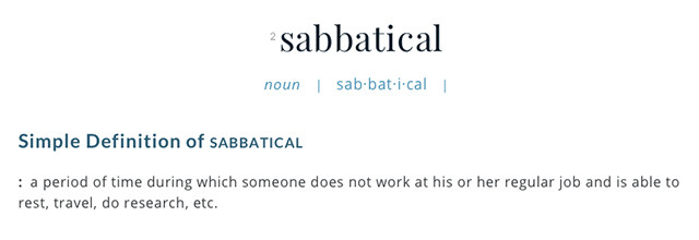 On a blogging break -- which is like taking a sabbatical