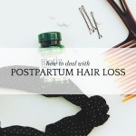 Dealing with postpartum hair loss . . . again