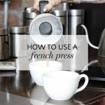How to Brew French Press Coffee